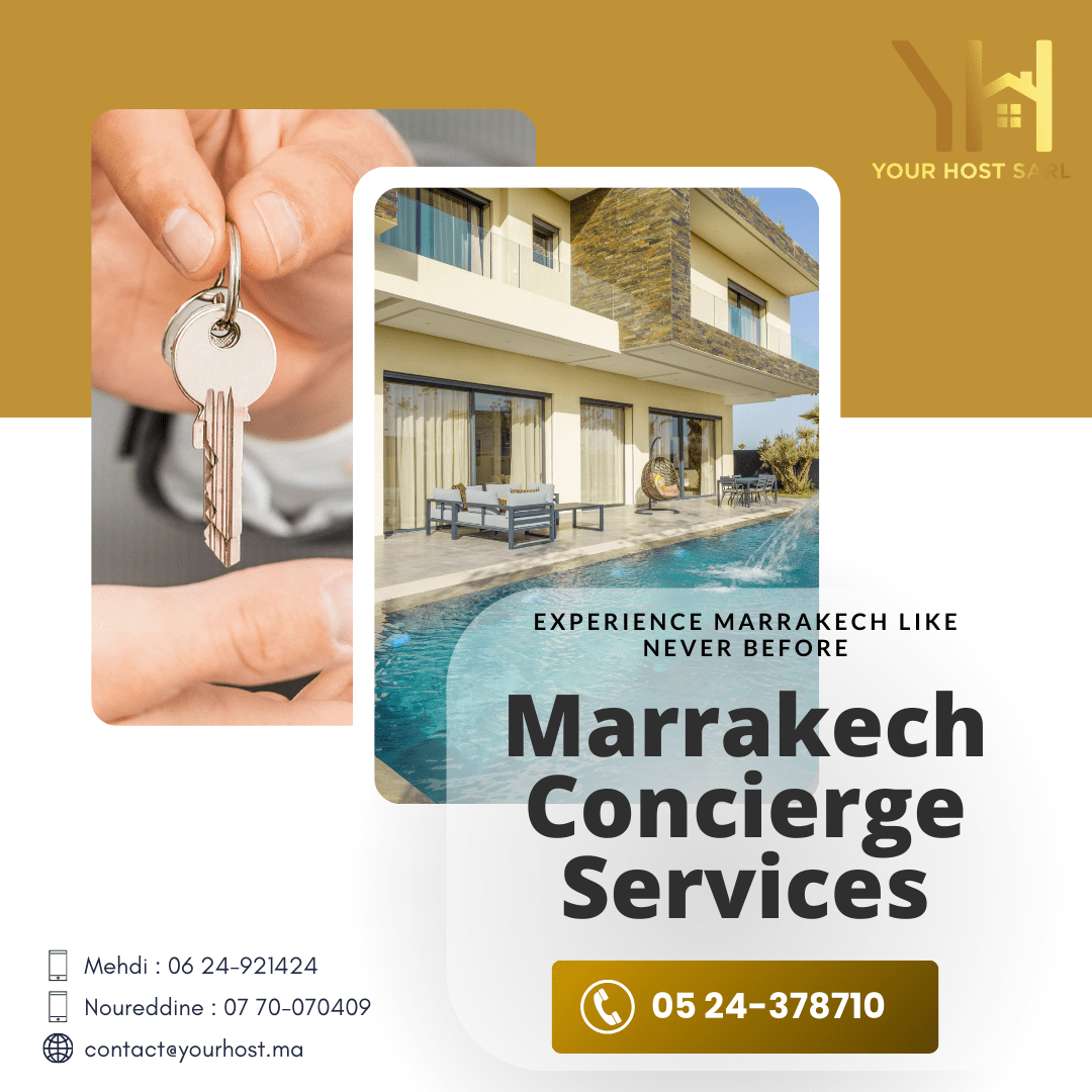 Services de Conciergerie à Marrakech – Vivez Marrakech Comme Jamais